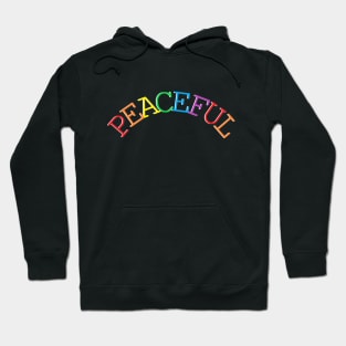 Peaceful Hoodie